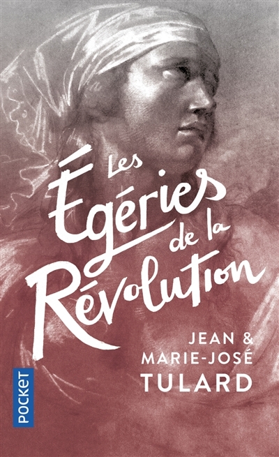 égéries de la Révolution (Les) | Tulard, Jean