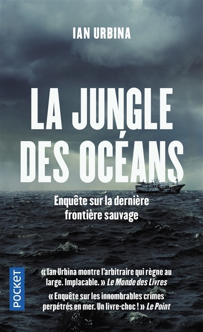 jungle des océans (La) | Urbina, Ian