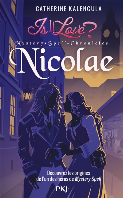 Is it love ? : Mystery Spell Chronicles T.03 - Nicolae | Kalengula, Catherine