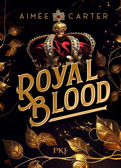 Royal blood T.01 | Carter, Aimée