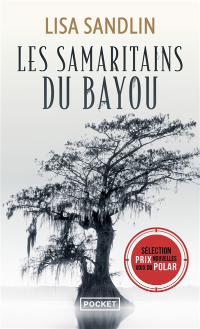 samaritains du bayou (Les) | Sandlin, Lisa