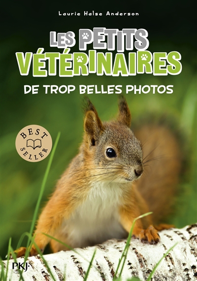 Les petits vétérinaires T.28 - De trop belles photos | Clarke, Jonaka
