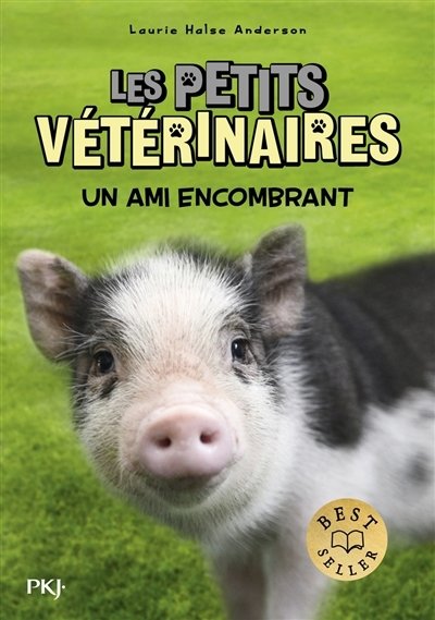 Les petits vétérinaires T.29 - Un ami encombrant | Clarke, Jonaka (Auteur)