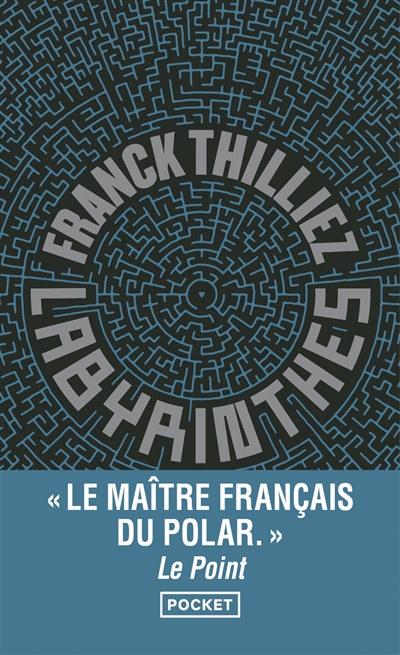 Labyrinthes | Thilliez, Franck