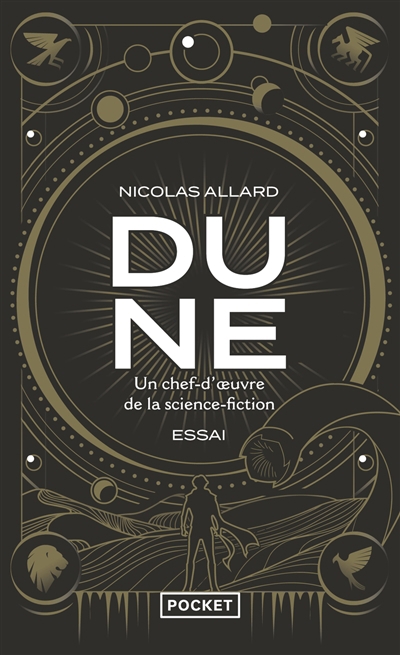 Dune, un chef-d’oeuvre de la science-fiction : essai | Allard, Nicolas