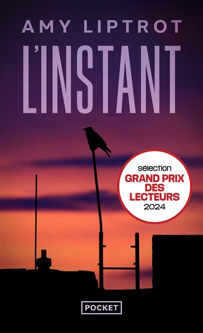 Instant (L') | Liptrot, Amy