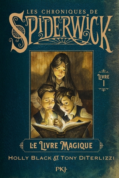 Les chroniques de Spiderwick T.01 - Le livre magique | Di Terlizzi, Tony | Black, Holly