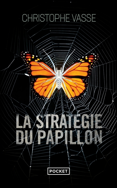 Stratégie du papillon (La) | Vasse, Christophe (Auteur)