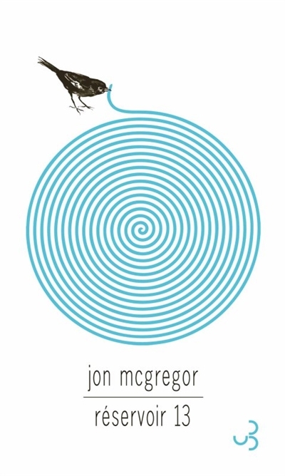 Réservoir 13 | McGregor, Jon