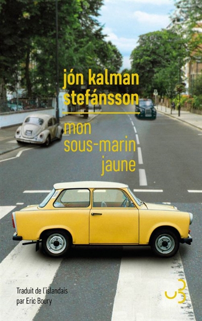 Mon sous-marin jaune | Jon Kalman Stefansson (Auteur)
