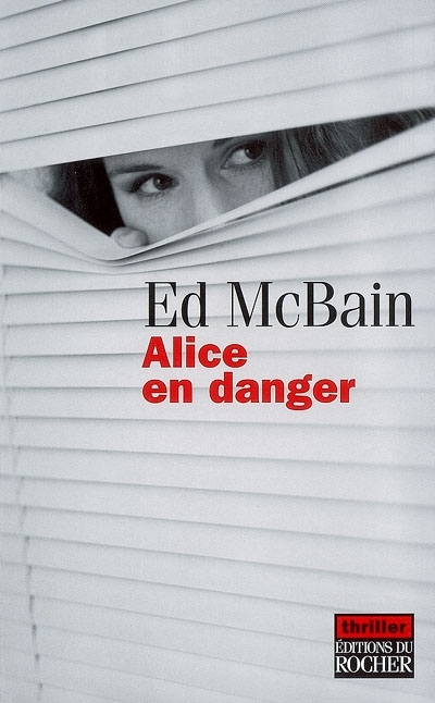 Alice en danger | McBain, Ed