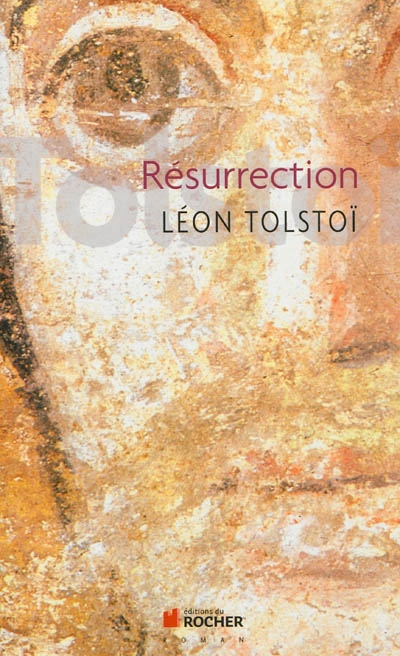 Résurrection | Tolstoï, Lev Nikolaïevitch