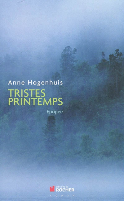 Tristes printemps (Kiev 1917-2000) | Hogenhuis, Anne