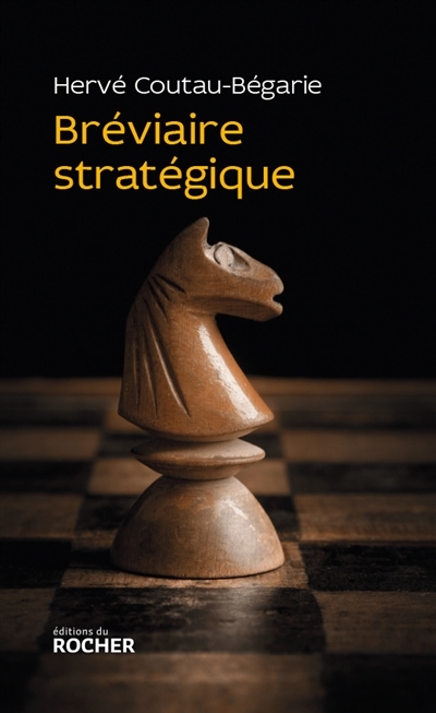 Bréviaire stratégique | Coutau-Bégarie, Hervé