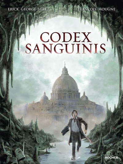 Codex sanguinis | George-Egret, Erick