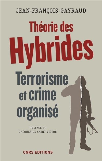 Théorie des hybrides | Gayraud, Jean-François