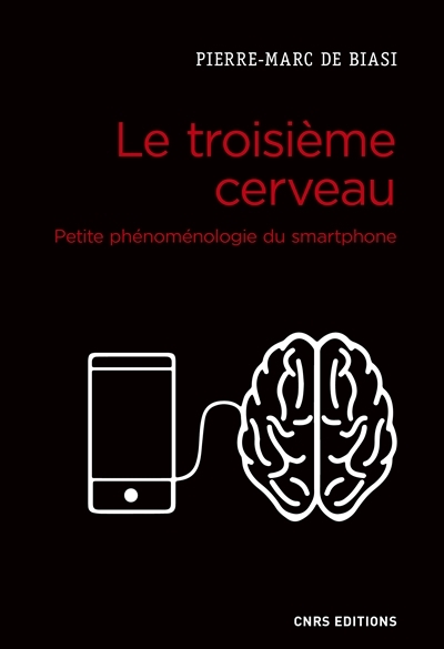 troisième cerveau (Le) | Biasi, Pierre-Marc de