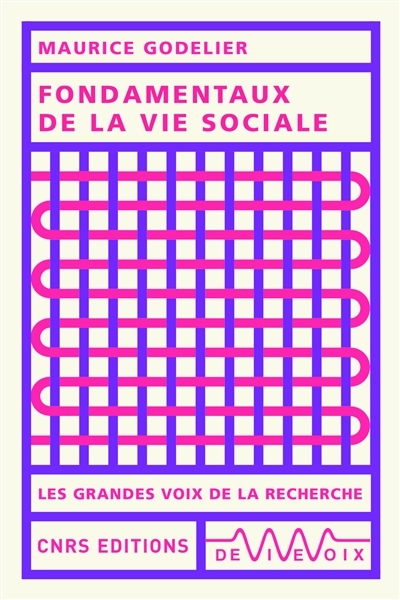 Fondamentaux de la vie sociale | Godelier, Maurice