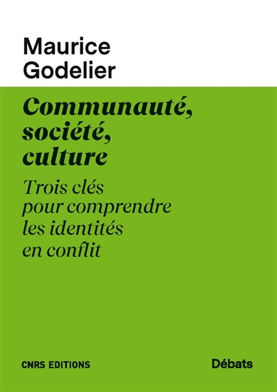 Communauté, société, culture | Godelier, Maurice