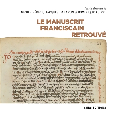 Manuscrit franciscain retrouvé (Le) | Poirel, Dominique