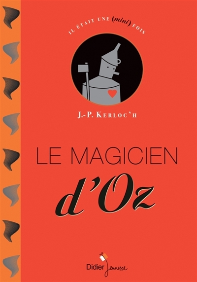Le magicien d'Oz  | Kerloc'h, Jean-Pierre