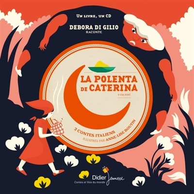 Polenta de Caterina (La) (avec CD) | Di Gilio, Debora