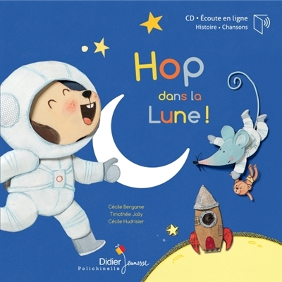Hop dans la lune ! + CD | Bergame, Cécile