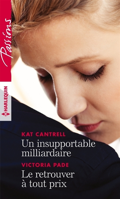 Un insupportable milliardaire | Cantrell, Kat