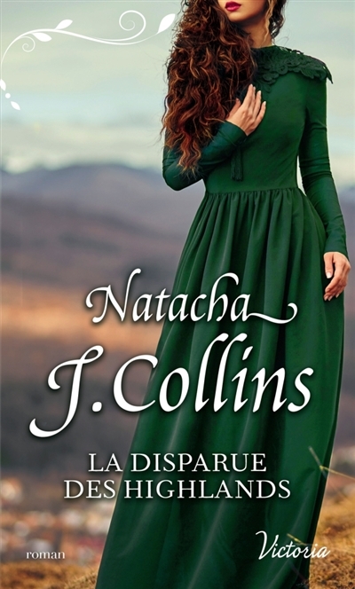 disparue des Highlands (La) | Collins, Natacha J.