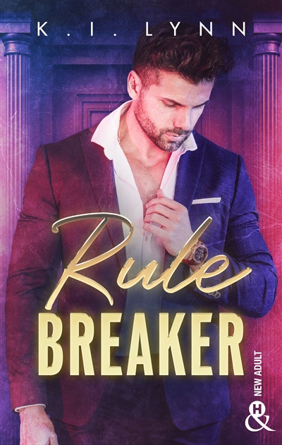 Rule breaker | Lynn, K.I.
