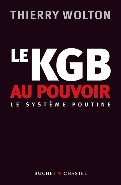 KGB au pouvoir (Le) | Wolton, Thierry