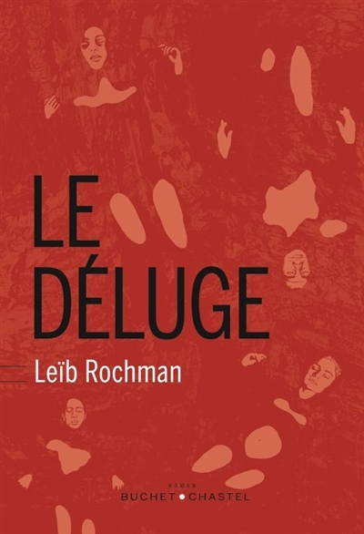 déluge (Le) | Rochman, Leyb