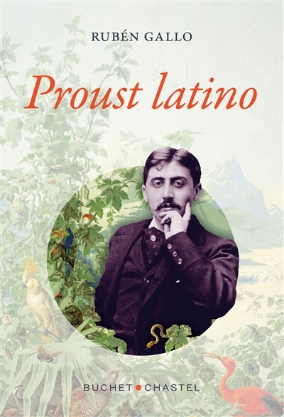 Proust latino | Gallo, Rubén