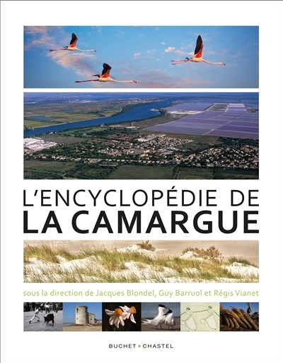 L'encyclopédie de la Camargue | 