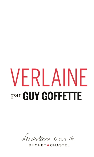 Verlaine | Goffette, Guy