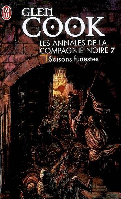 Annales de la Compagnie Noire (Les) T.07 -Saisons funestes | Cook, Glen