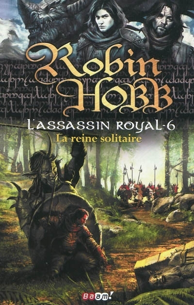Assassin Royal (L') T.06 - Reine Solitaire (La) | Hobb, Robin