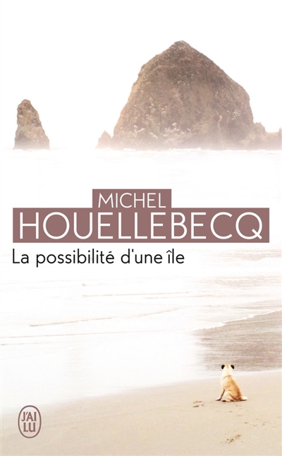 possibilité d'une île (La) | Houellebecq, Michel
