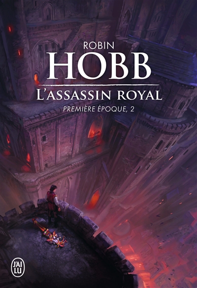 Assassin Royal (L') T.02 - Première époque  | Hobb, Robin