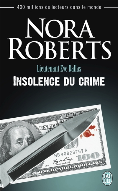 Insolence du crime | Roberts, Nora