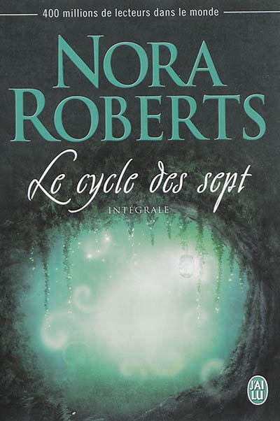 cycle des sept (Le) | Roberts, Nora