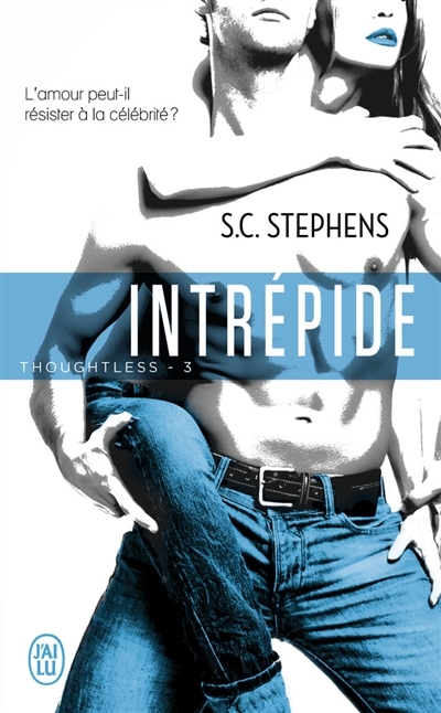 Thoughtless T.03 - Intrépide | Stephens, S.C.