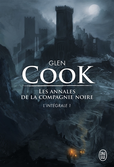 annales de la Compagnie noire (Les) - Intégrale 1 | Cook, Glen