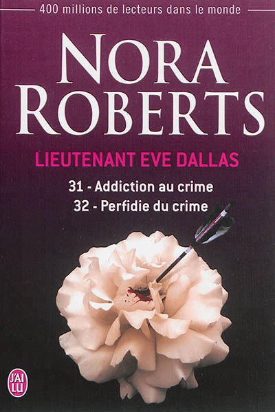 Lieutenant Eve Dallas T.31-T.32 | Roberts, Nora