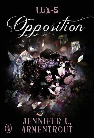 Lux T.05 - Opposition | Armentrout, Jennifer L.