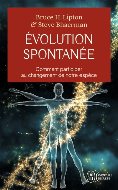 Evolution spontanée | Lipton, Bruce H.