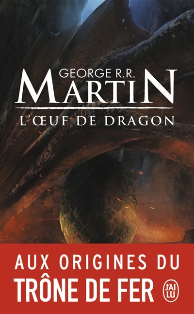 L'oeuf de dragon | Martin, George R.R.