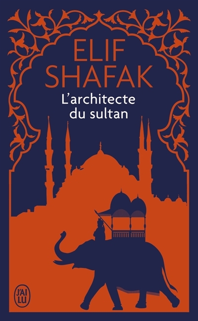 L'architecte du sultan | Shafak, Elif