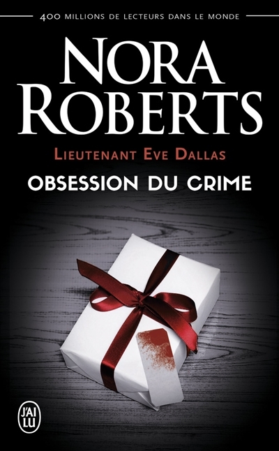 Obsession du crime | Roberts, Nora