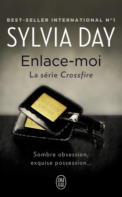Crossfire T.03 - Enlace-moi | Day, Sylvia